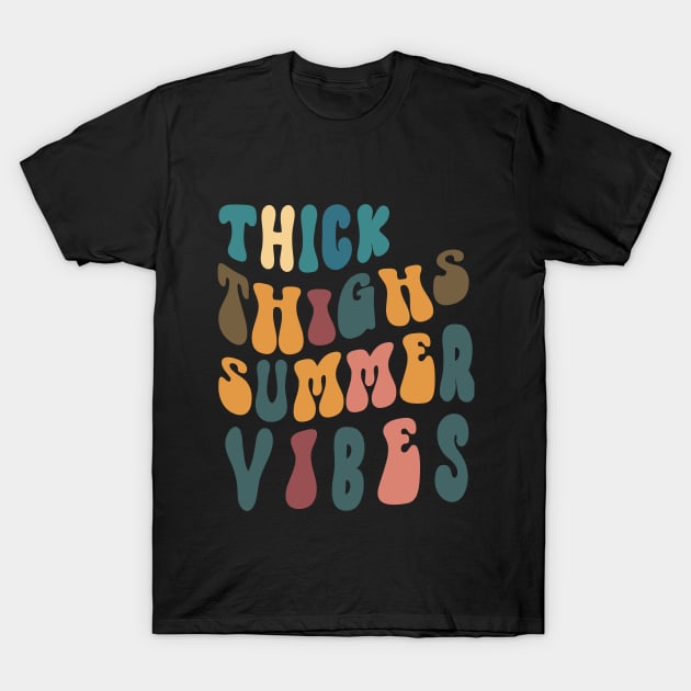 Thick thighs summer vibes Retro T-Shirt by perthesun